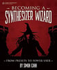 Becoming a Synthesizer Wizard book cover